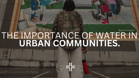 Quenching the City Life: The Importance of Water in Urban Wellness