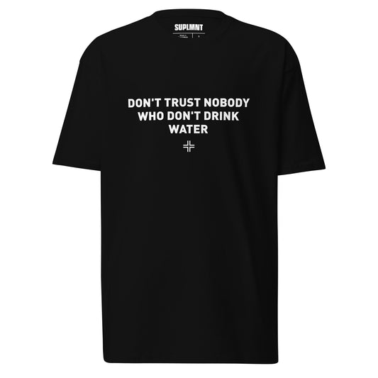 TRUST: DRINK WATER TEE (discontinued)