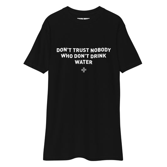 TRUST: DRINK WATER TEE (discontinued)